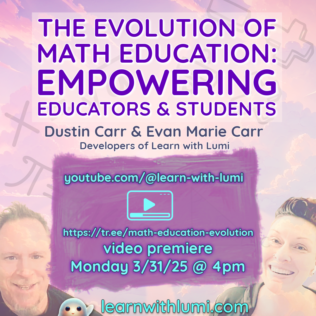 The Evolution of Math Education: Empowering Educators & Students