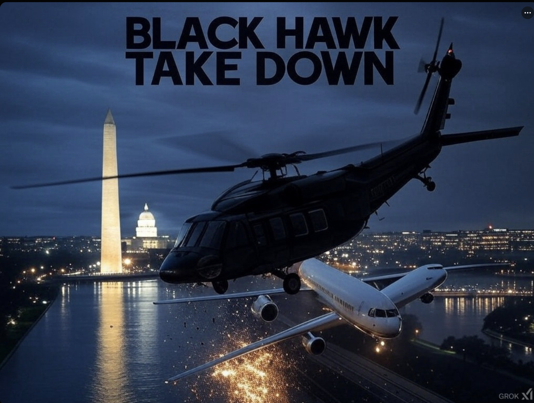 Black Hawk Take Down – Part One – DC Air Collision Like A Bad JFK/911 Remake