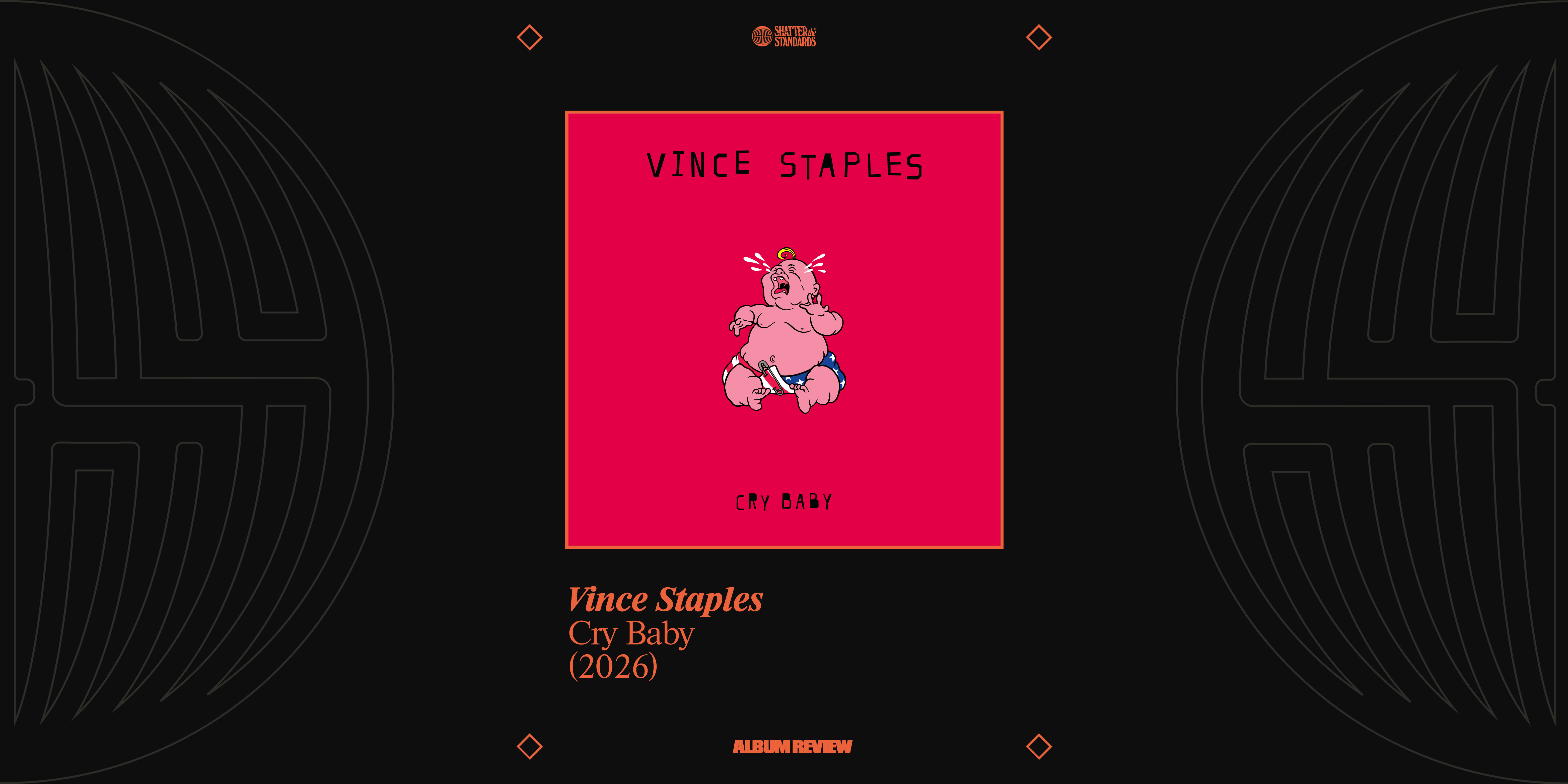 Album Review: Cry Baby by Vince Staples