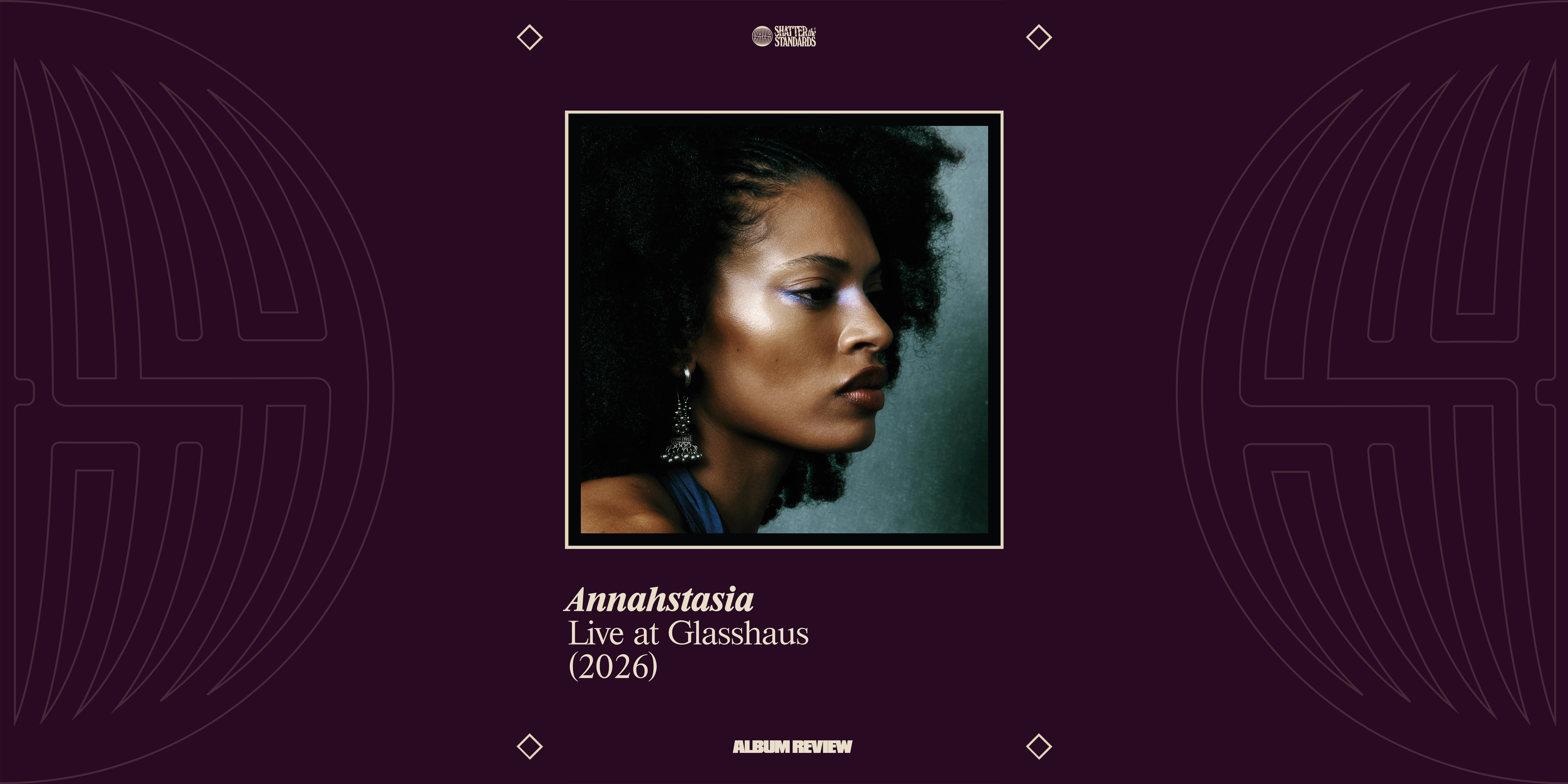 Album Review: Live at Glasshaus by Annahstasia