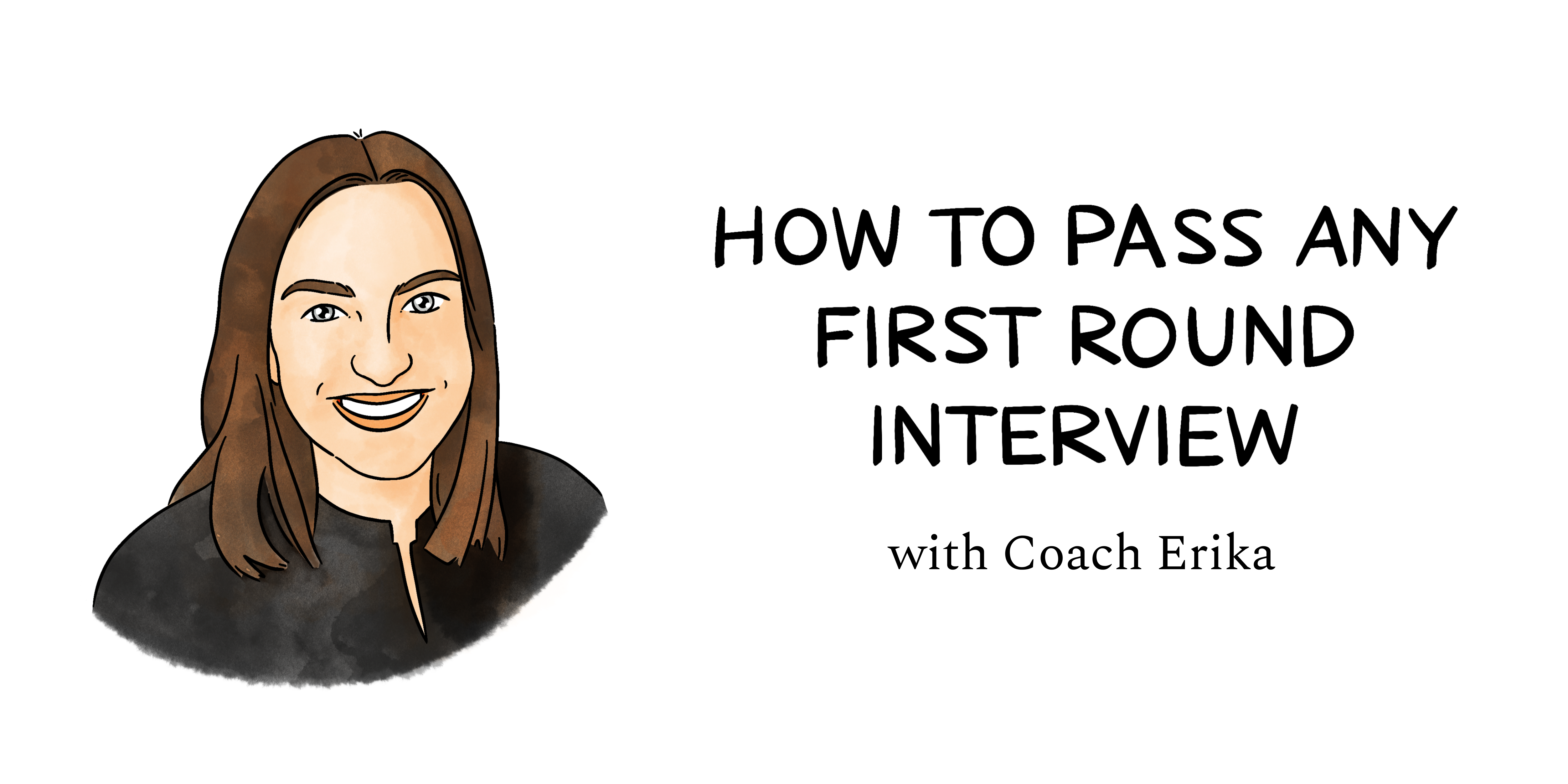 Image from How to pass any first-round interview (even in a terrible talent market)