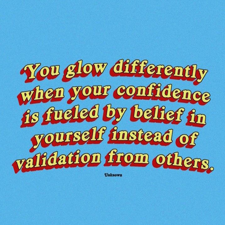 This may contain: a blue sky with an orange and red quote on it that says, you glow differently when your confidence is fueled by being in yourself instead of