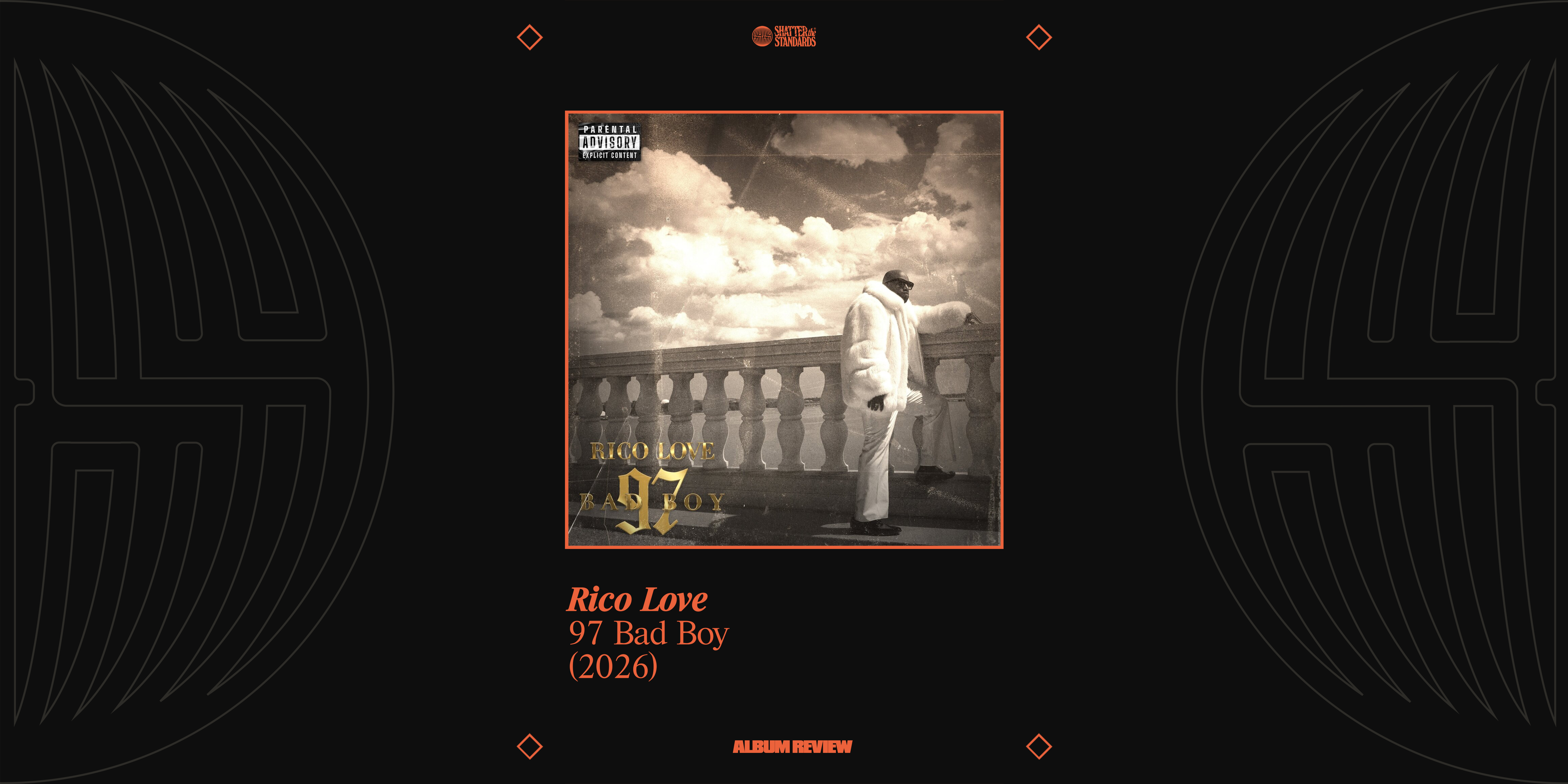 Album Review: 97 Bad Boy by Rico Love