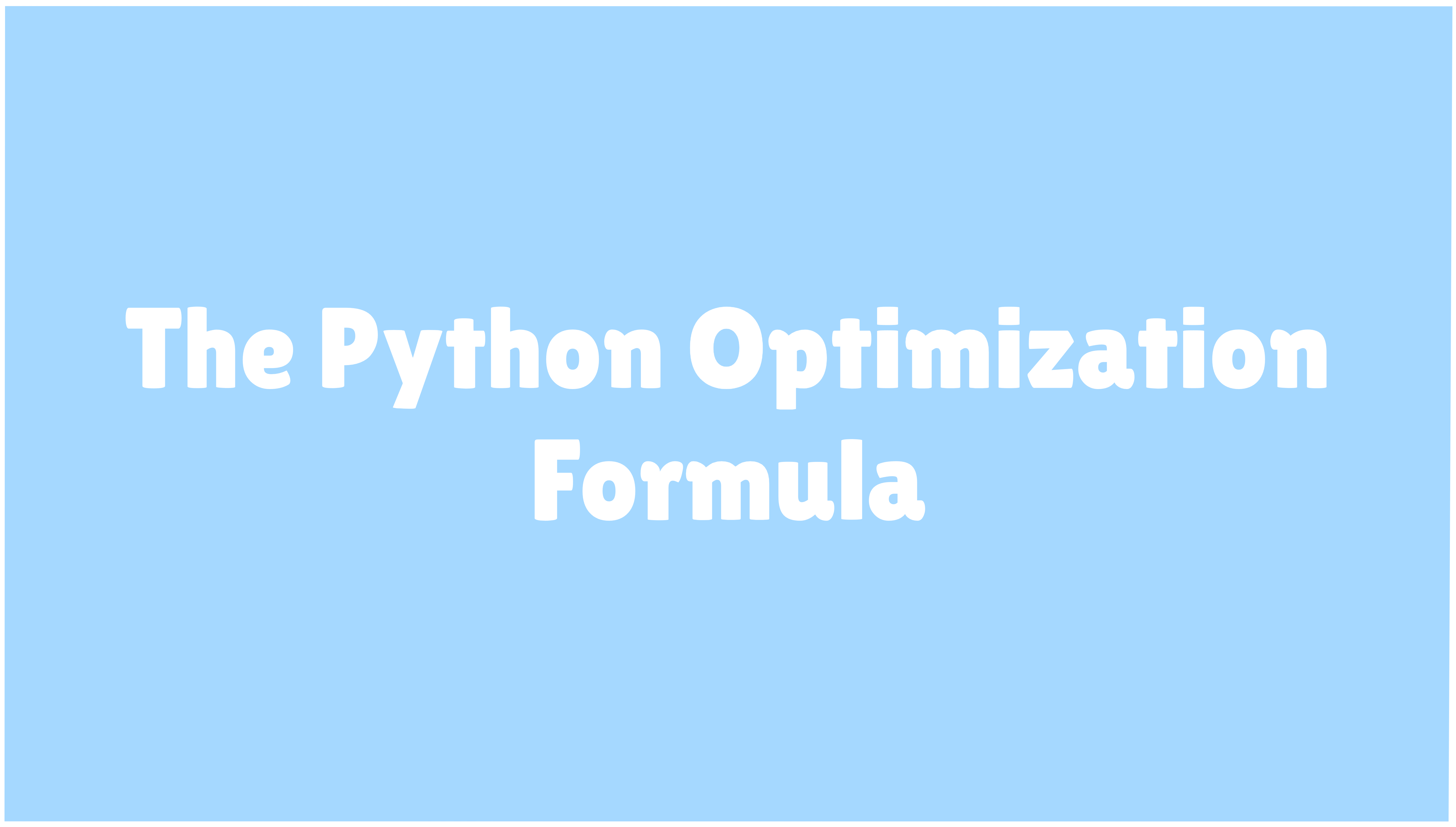 4 Python Optimization Techniques Every Developer Should Master