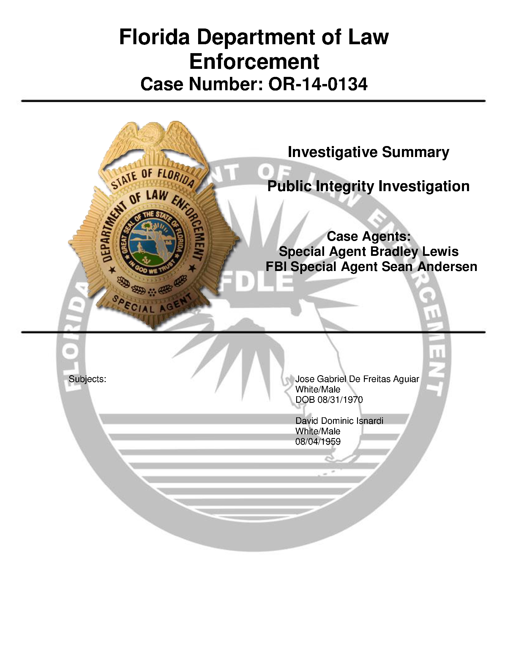 FDLE Public Integrity Investigation, Case Number OR-14-0134