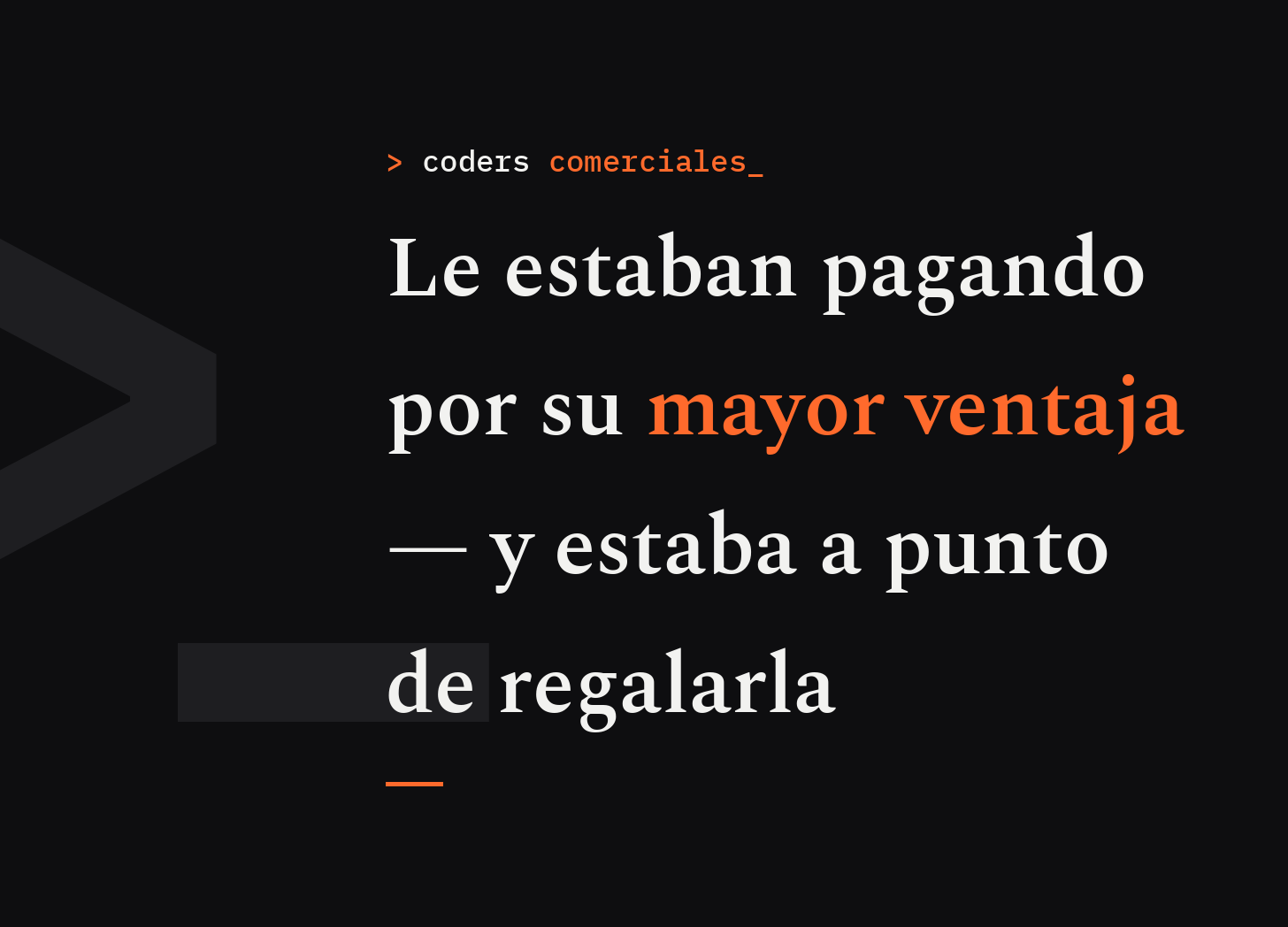 Le estaban pagando por su mayor ventaja — y estaba a punto de regalarla