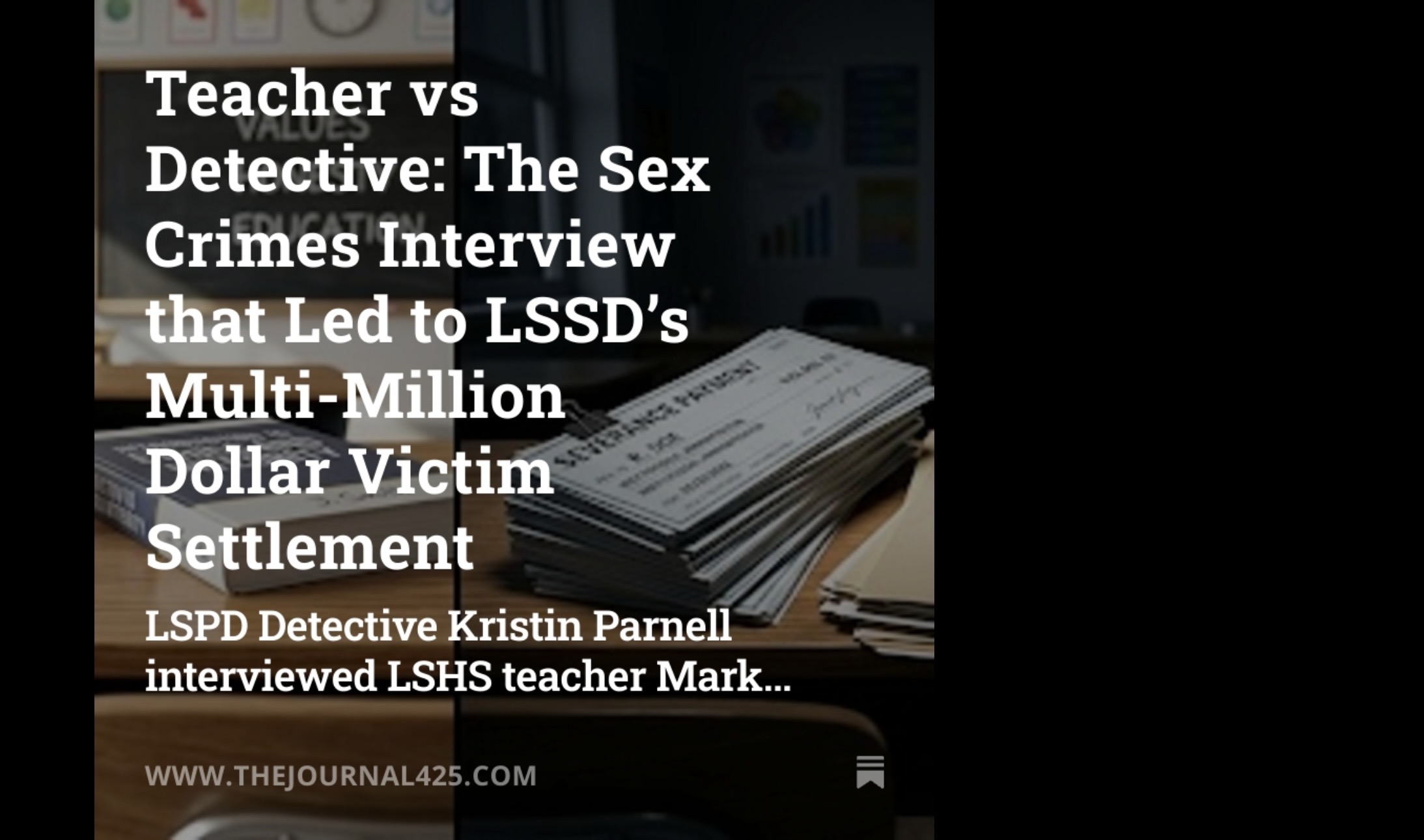 Teacher vs Detective: The Sex Crimes Interview that Led to LSSD's Multi-Million  Dollar Victim Settlement
