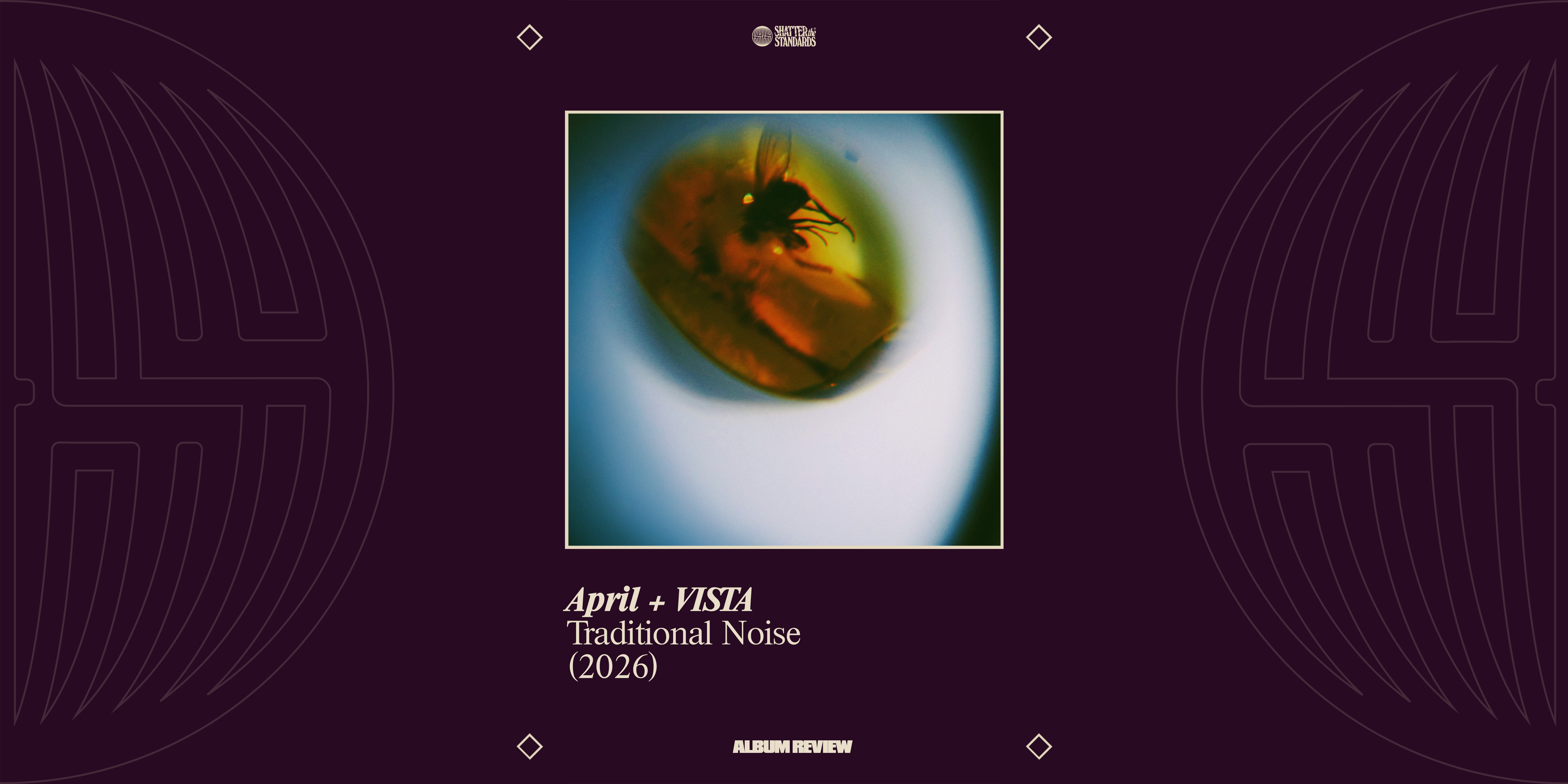 Album Review: Traditional Noise by April + VISTA