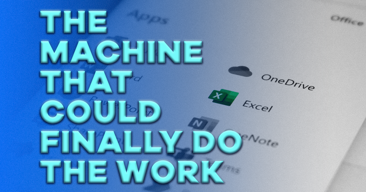 The Intelligent Ledger article artwork for The Machine That Could Finally Do the Work