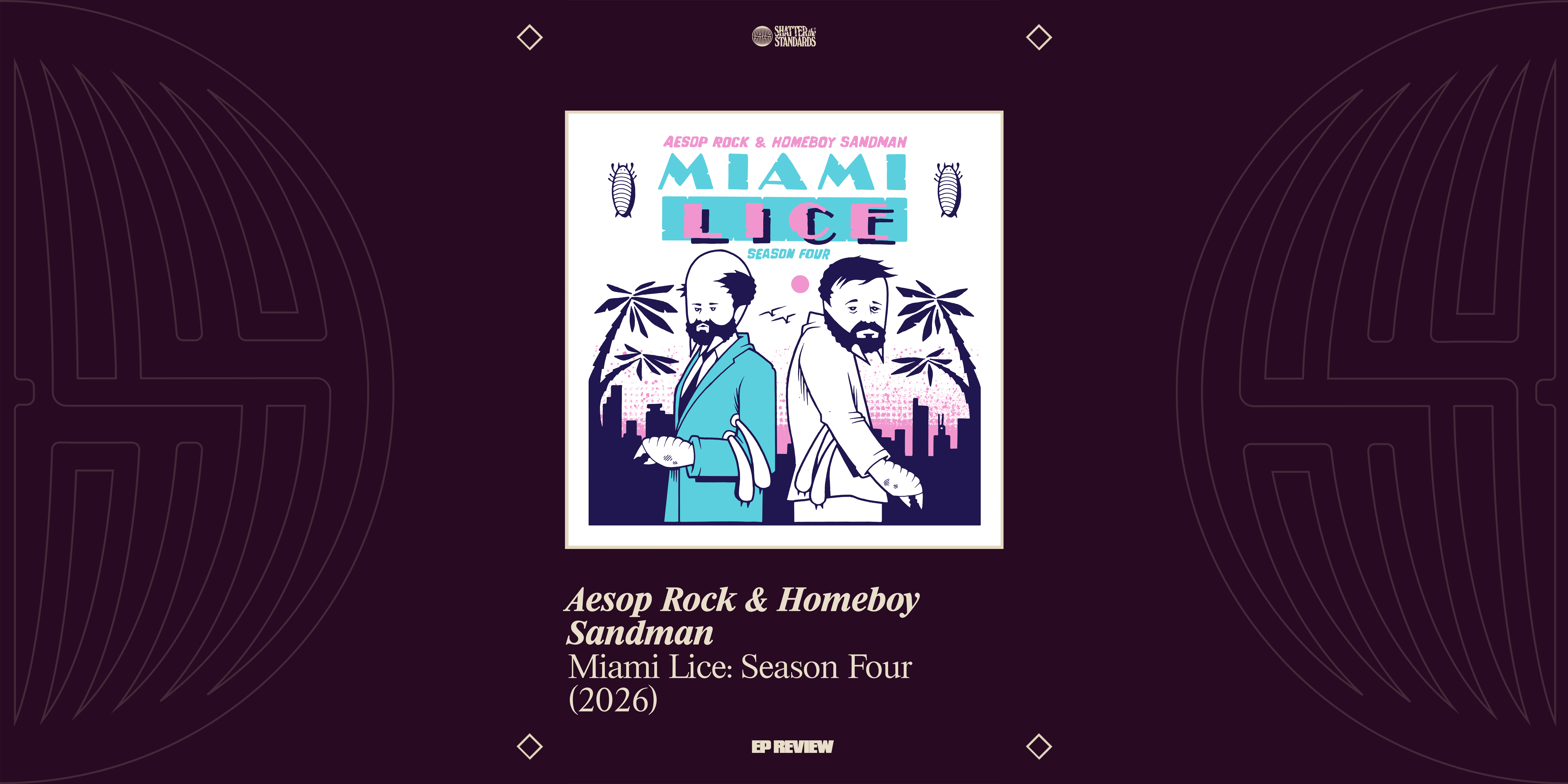 EP Review: Miami Lice: Season Four by Aesop Rock & Homeboy Sandman