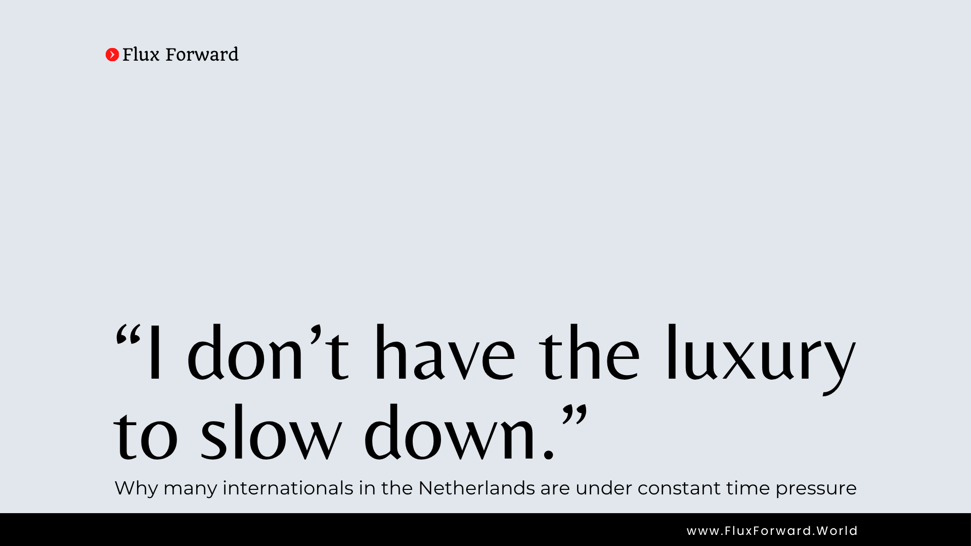 “I don’t have the luxury to slow down.” cover image